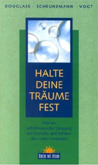 Halte deine Träume fest